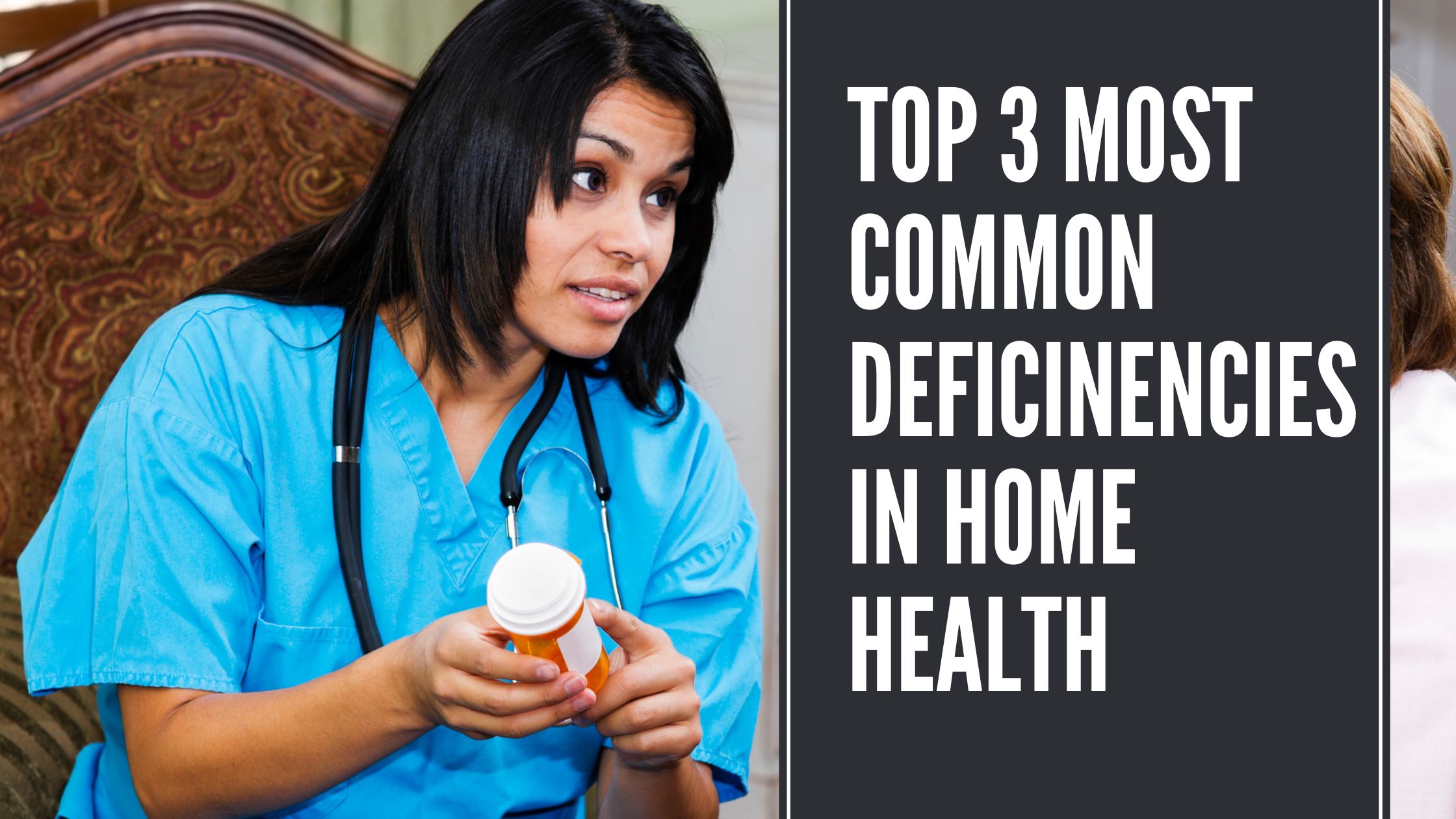 3 most common deficiencies in home health 2023